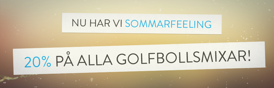 Sommarfeeling 20% p� golfbollsmixar