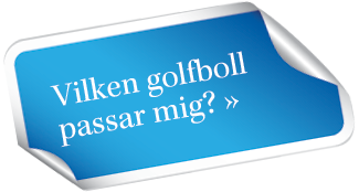 Guide: Vilken golfboll passar mig?